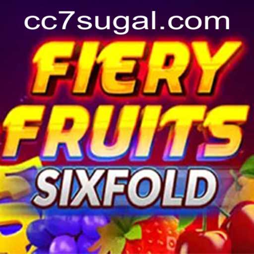 FieryFruitsSixFold: Unveiling the Thrilling World of CC7